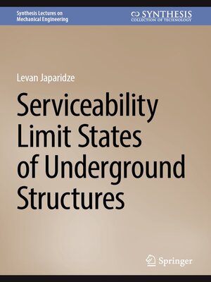 cover image of Serviceability Limit States of Underground Structures